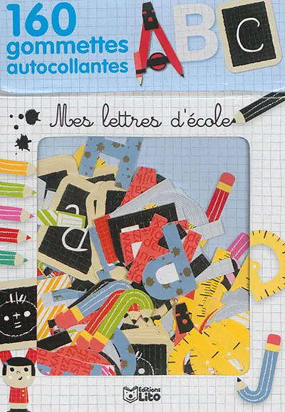 Mes lettres d'école : 160 gommettes autocollantes