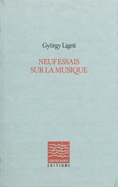 Neuf essais sur la musique
