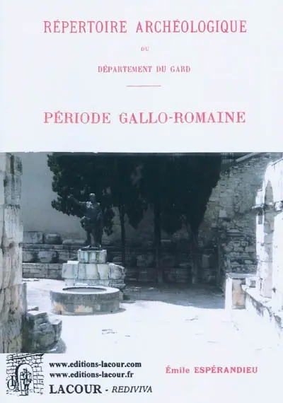 Répertoire archéologique du département du Gard : période gallo-romaine