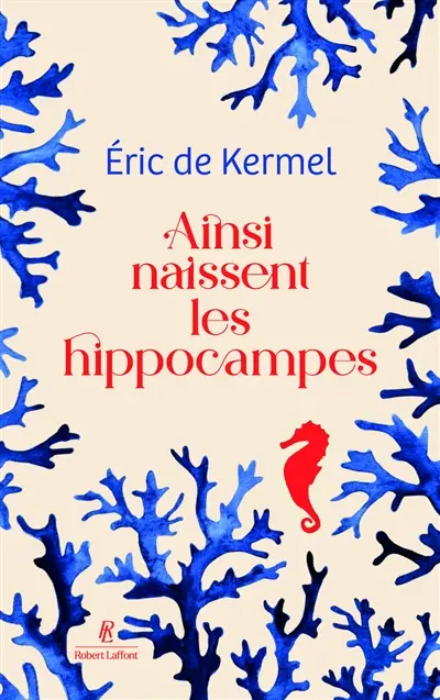 Ainsi naissent les hippocampes