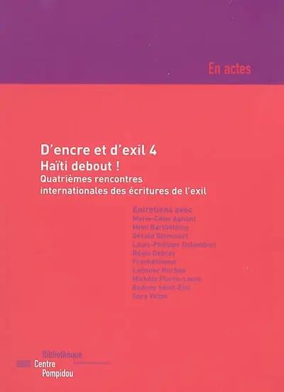 D'encre et d'exil 4 : Haïti debout !