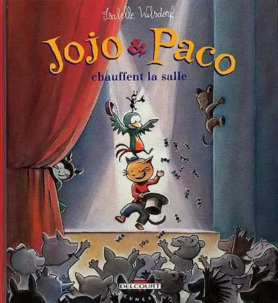 Jojo et Paco. Vol. 8. Jojo et Paco chauffent la salle