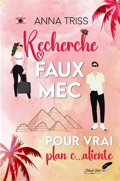Recherche faux mec : pour vrai plan c...aliente