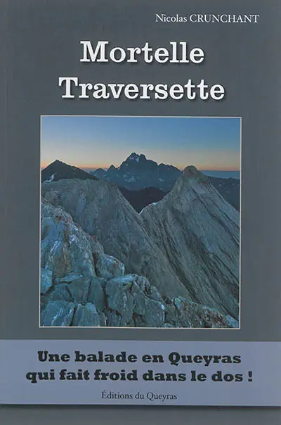 Mortelle Traversette