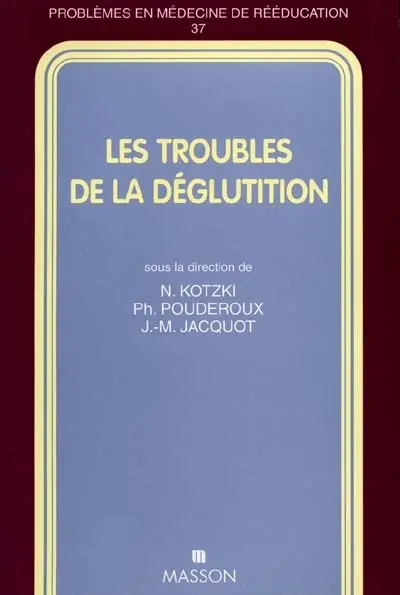 Les troubles de la déglutition