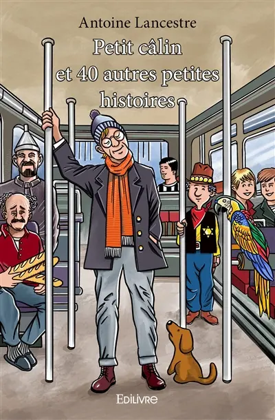 Petit câlin et 40 autres petites histoires