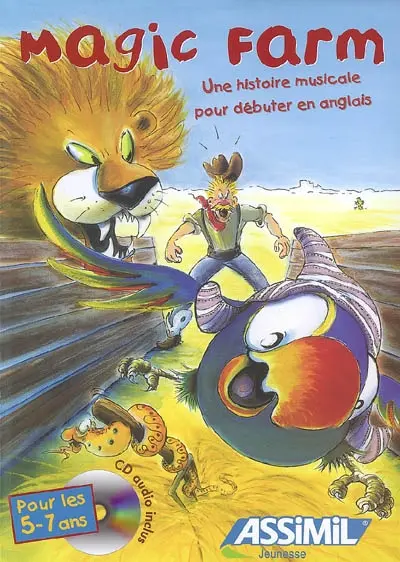 Magic farm : une histoire musicale pour débuter en anglais