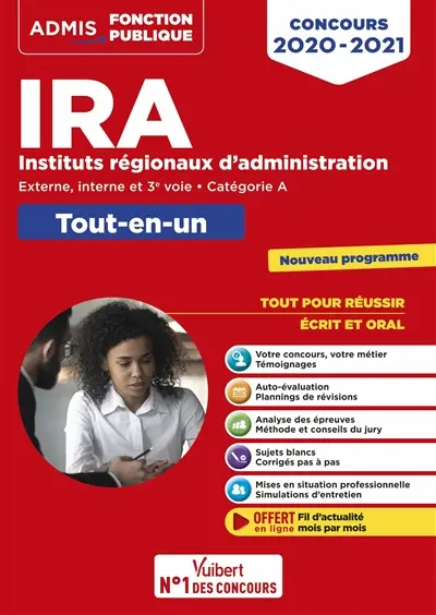 IRA, instituts régionaux d'administration : externe, interne et 3e voie, catégorie A : tout-en-un, concours 2020-2021, nouveau programme