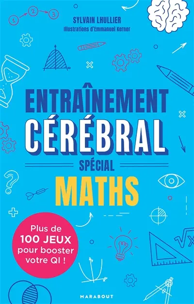 Entraînement cérébral : spécial maths