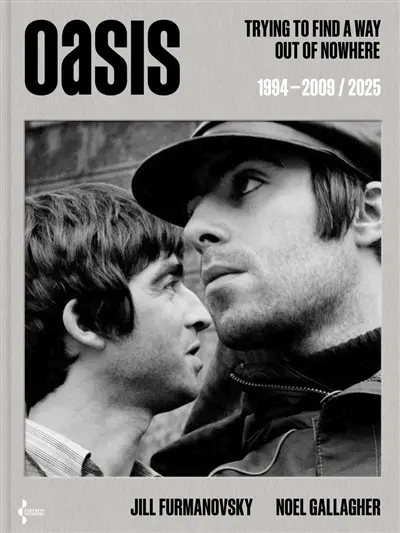 Oasis : trying to find a way out of nowhere : 1994-2009, 2025