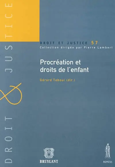 Procréation et droits de l'enfant : actes des rencontres internationales