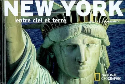 New York : entre ciel et terre