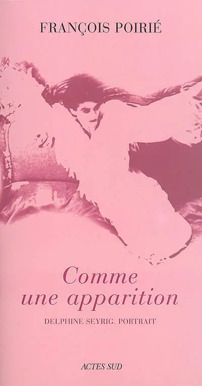 Comme une apparition : Delphine Seyrig, portrait