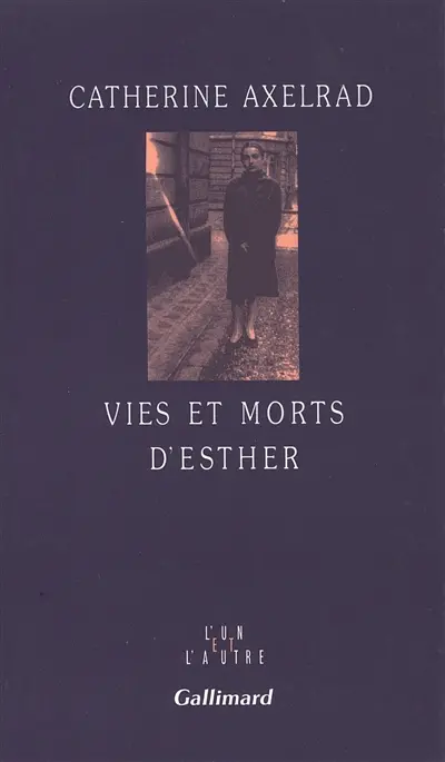 Vies et morts d'Esther