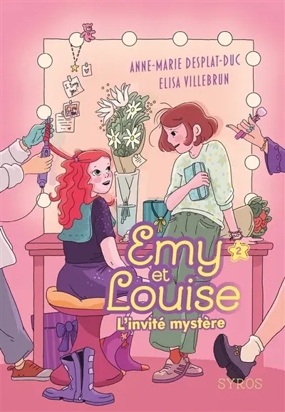 Emy et Louise. Vol. 2. L'invité mystère