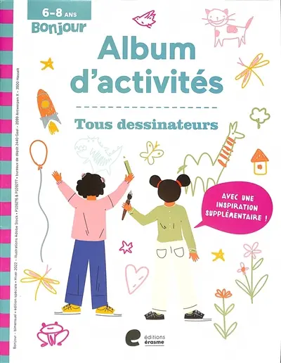 Tous dessinateurs : album d'activités, 6-8 ans
