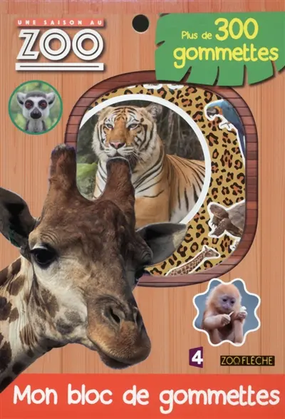 Une saison au zoo : mon bloc de gommettes