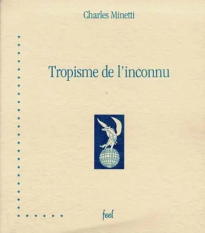 Tropisme de l'inconnu