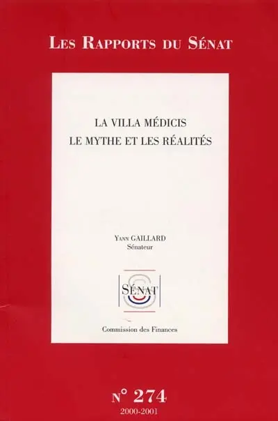 La villa Médicis : le mythe et les réalités