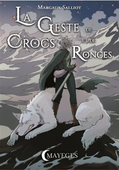 La Geste de Crocs et de Ronces