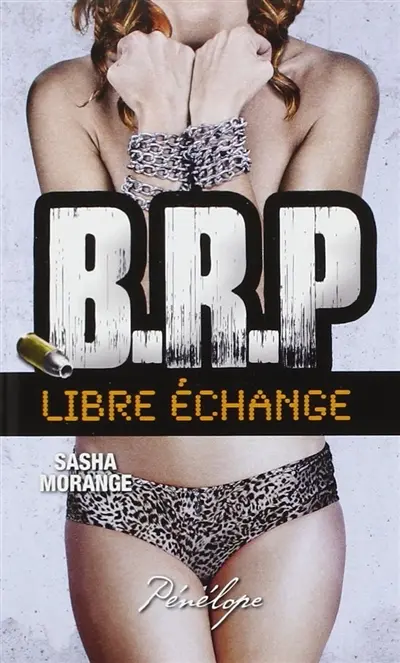 BRP. Libre échange