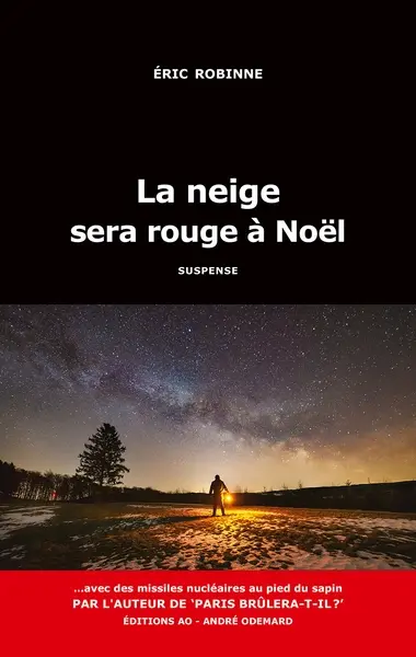La neige sera rouge à Noël : suspense