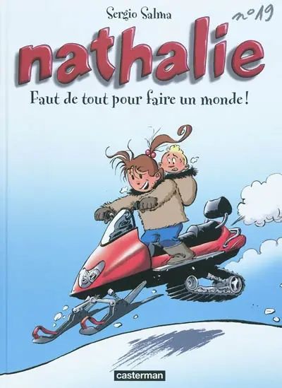 Nathalie. Vol. 19. Faut de tout pour faire un monde !