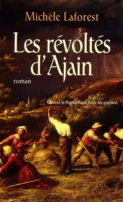 Les révoltés d'Ajain