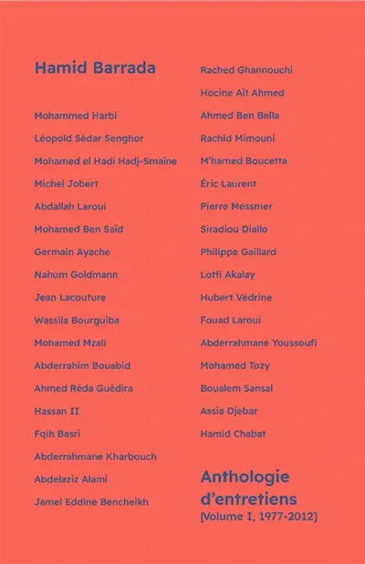 Anthologie d'entretiens. Vol. 1. 1977-2012