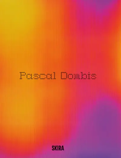 Pascal Dombis : post-digital