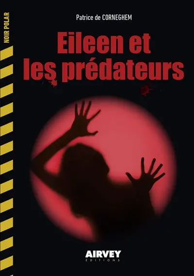 Eileen et les prédateurs