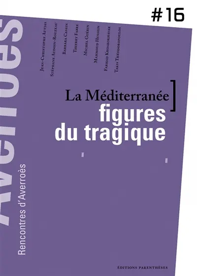 La Méditerranée, figures du tragique