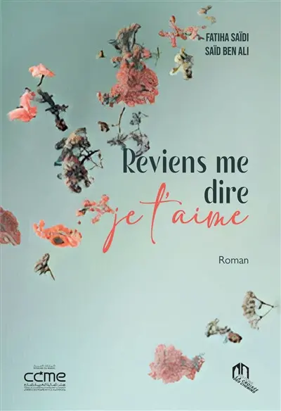 Reviens me dire je t'aime