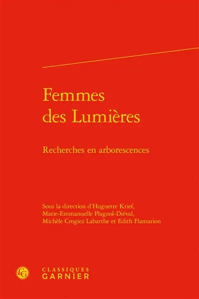 Femmes des Lumières : recherches en arborescences
