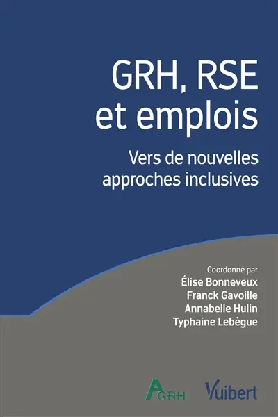 GRH, RSE et emplois : vers de nouvelles approches inclusives
