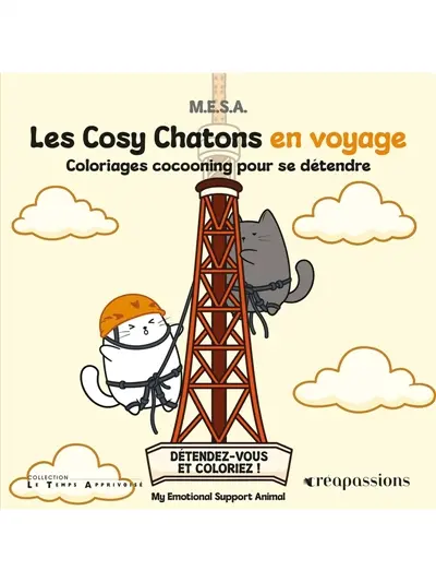 Les Cosy Chatons en voyage : Coloriages cocooning pour se détendre
