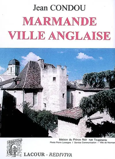 Marmande, ville anglaise