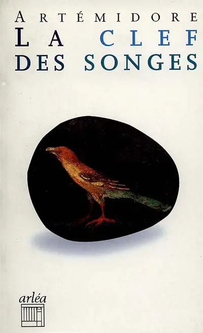 La clef des songes : onirocritique