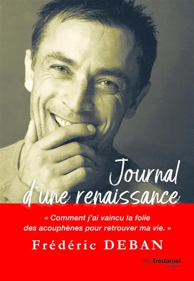 Journal d'une renaissance : comment j'ai vaincu la folie des acouphènes pour retrouver ma vie