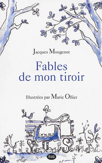 Fables de mon tiroir
