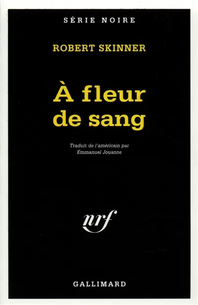 A fleur de sang
