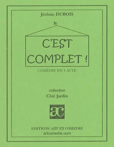C'est complet ! : comédie en 1 acte