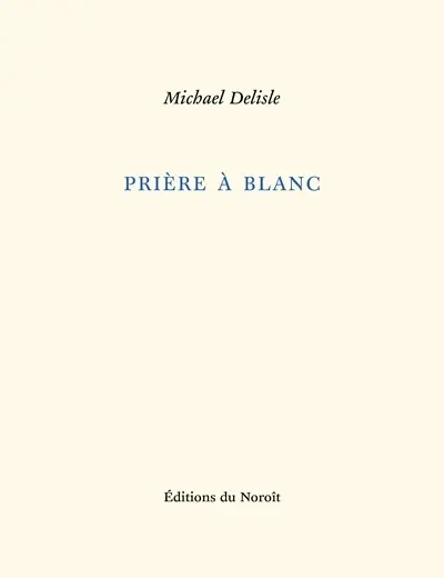 Prière à blanc