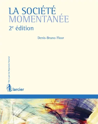 La société momentanée