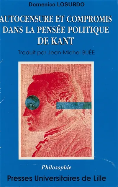 Autocensure et compromis dans la pensée politique de Kant