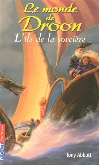 Le monde de Droon. Vol. 3. L'île de la sorcière