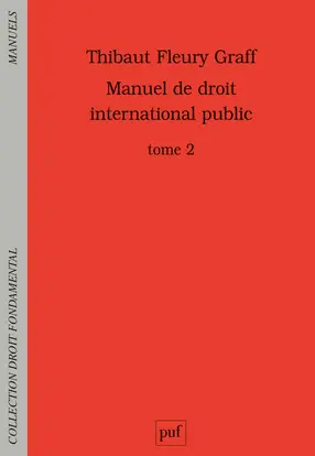 Manuel de droit international public. Vol. 2