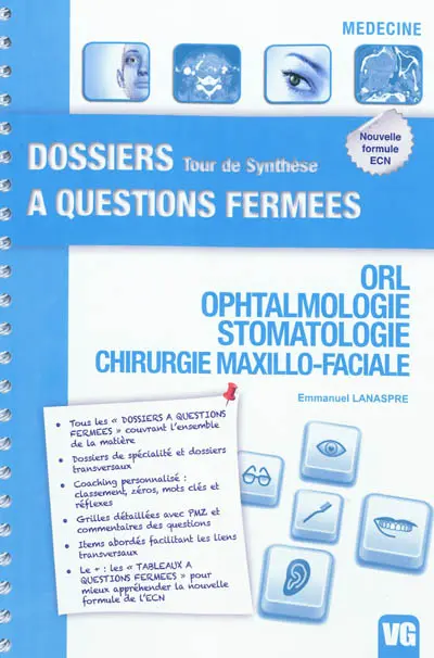 ORL, ophtalmologie, stomatologie, chirurgie maxillo-faciale