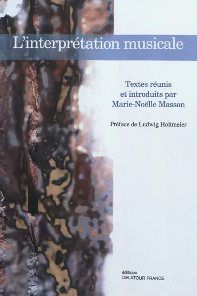 L'interprétation musicale : actes du sixième Congrès européen d'analyse musicale tenu au Conservatoire de musique et à l'Albert-Ludwig-Université de Freiburg (Allemagne) du 11 au 14 octobre 2007
