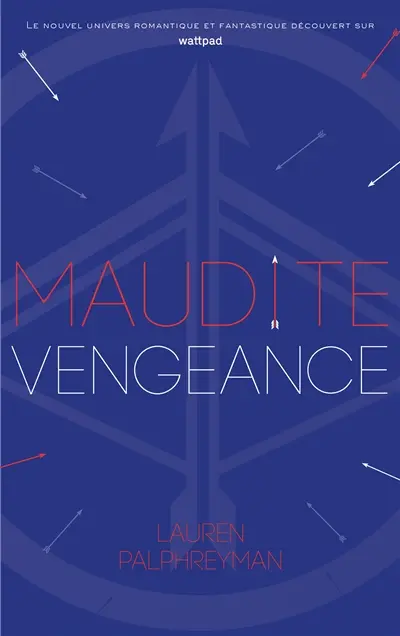 Maudit Cupidon. Vol. 3. Maudite vengeance